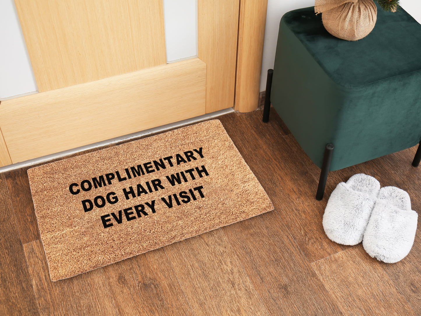 Complimentary Dog Hair With Every Visit Doormat | Funny Dog Doormat