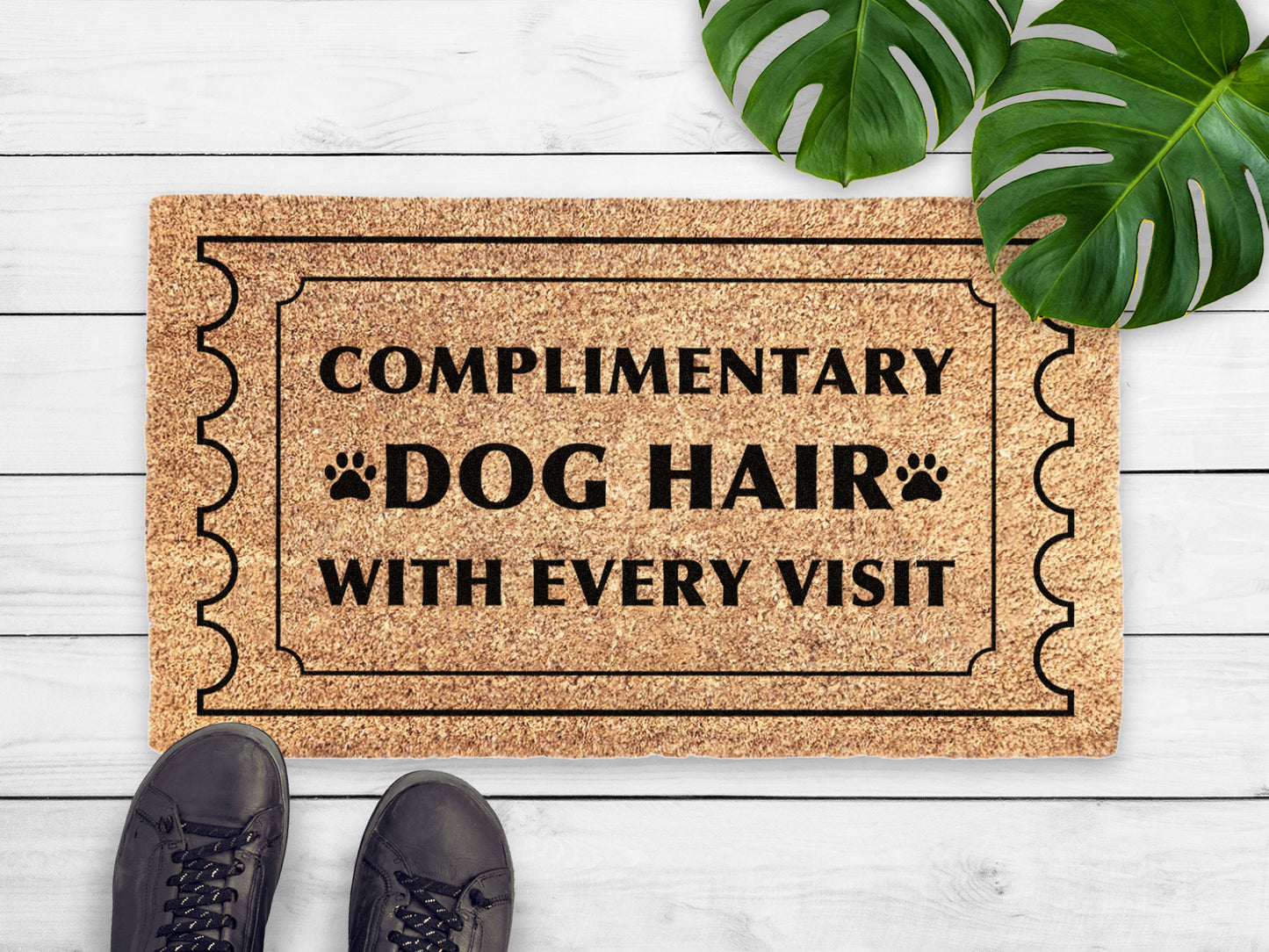 Complimentary Dog Hair With Every Visit Doormat | Funny Dog Doormat