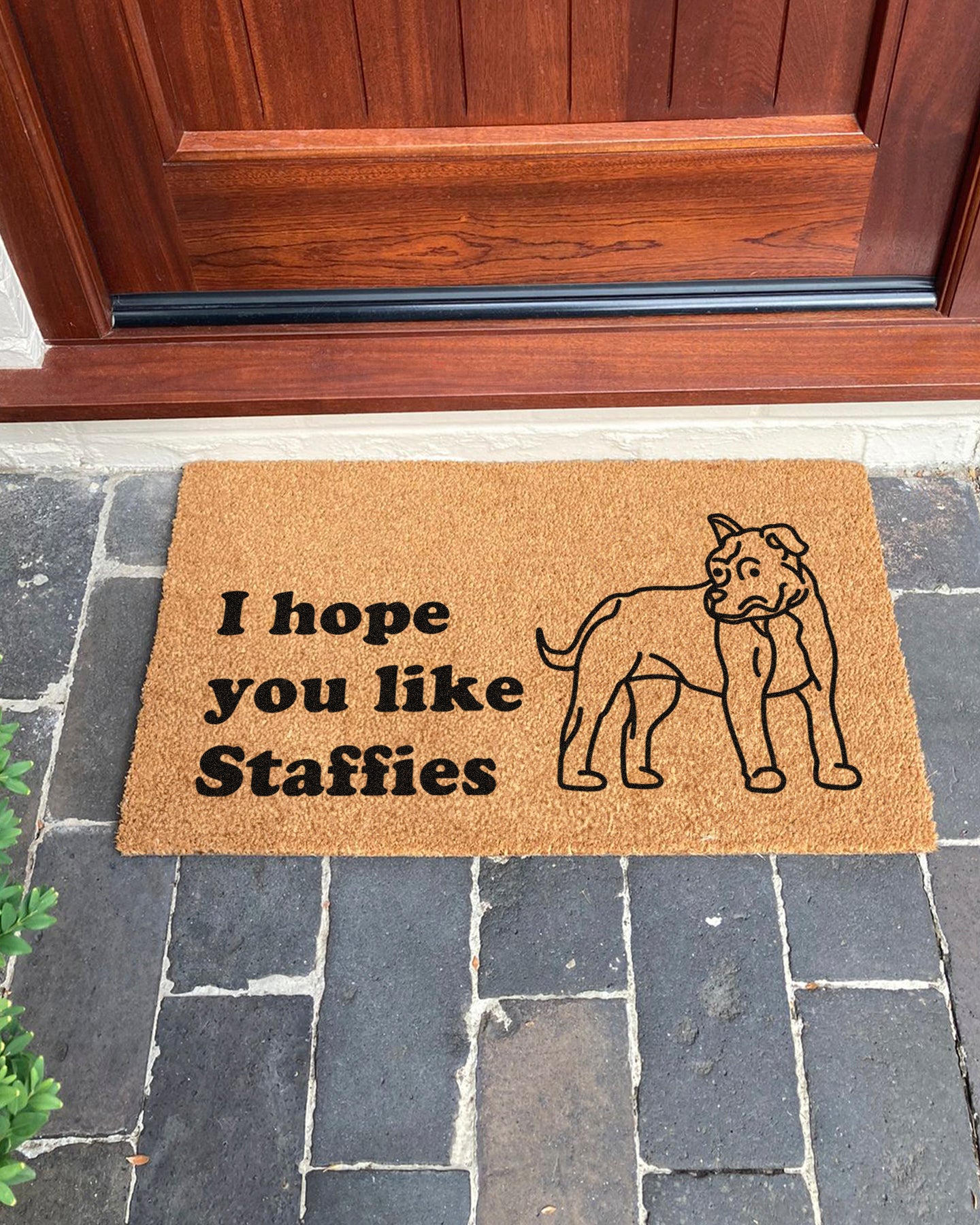 Hope You Like Staffies Doormat | Staffordshire Bull Terrier Doormat