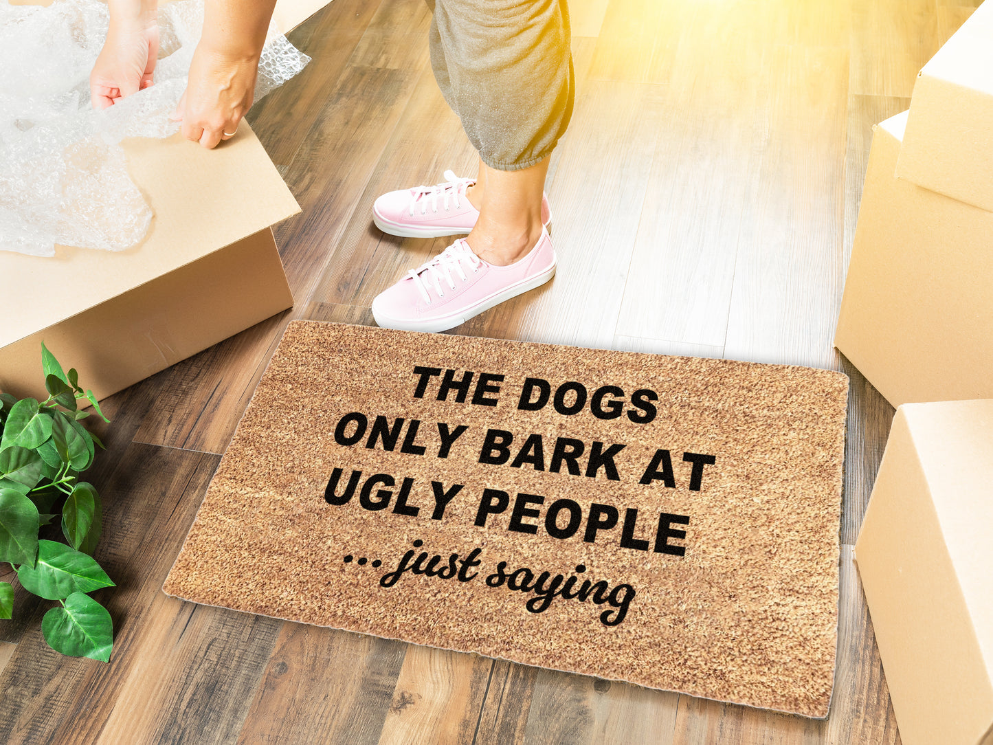 The Dogs Only Bark At Ugly People, Just Saying Doormat | Funny Dog Doormat