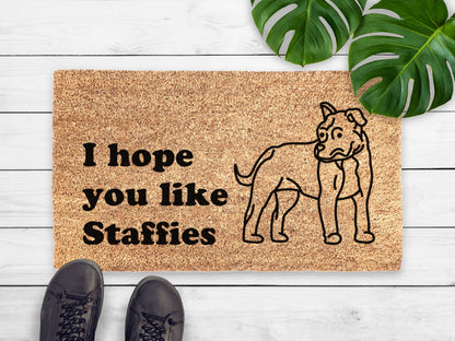 Hope You Like Staffies Doormat | Staffordshire Bull Terrier Doormat