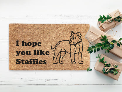 Hope You Like Staffies Doormat | Staffordshire Bull Terrier Doormat